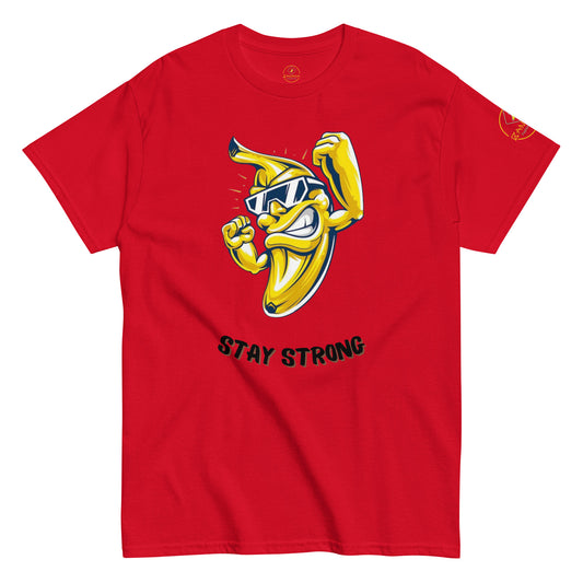 Fique forte com a camiseta t-shirt unissex0 "Stay Strong"