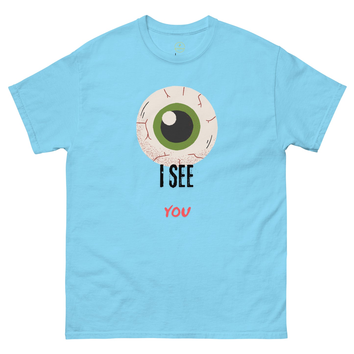 T-shirt unissexo I see you