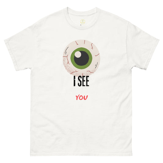 T-shirt unissexo I see you