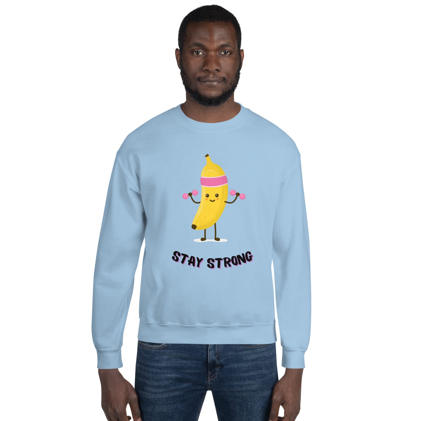 Sweatshirt unissexo Stay Strong