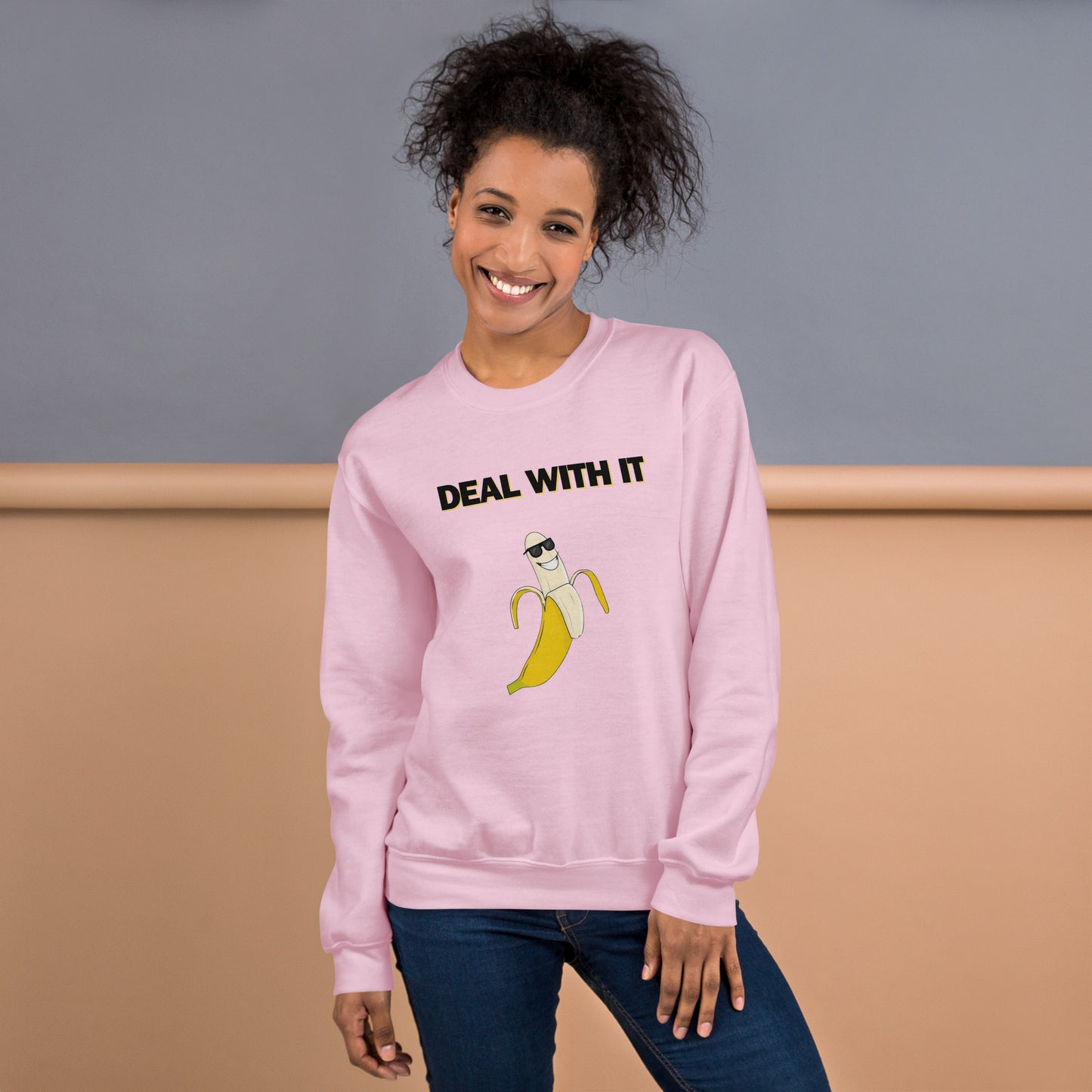 Deal with it Unisex Sweatshirt