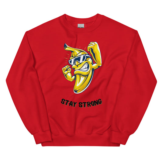 Sweatshirt unissexo Stay Strong