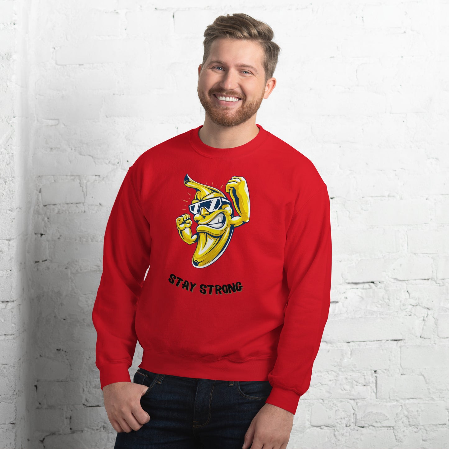 Stay strong Unisex Sweatshirt