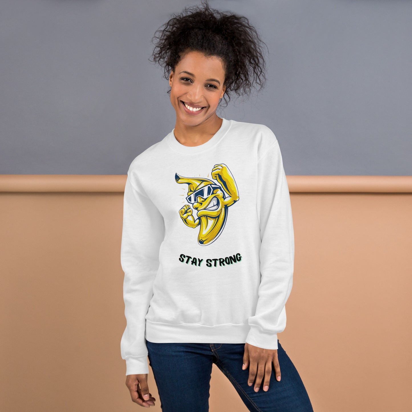 Stay strong Unisex Sweatshirt